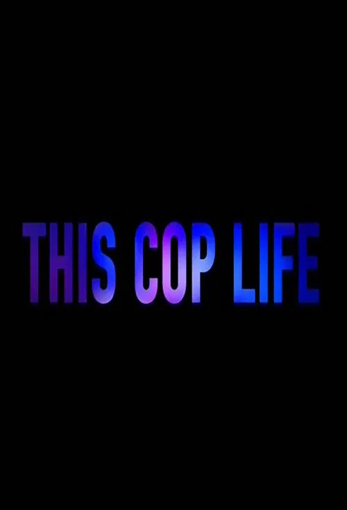 This Cop Life 第 1 季海报