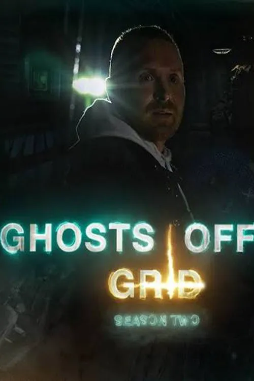 Ghosts Off Grid 第 2 季海报