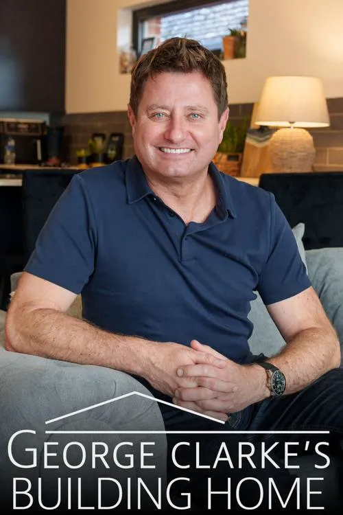 George Clarke's Building Home 第 2 季海报