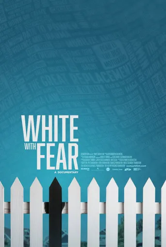White With Fear海报