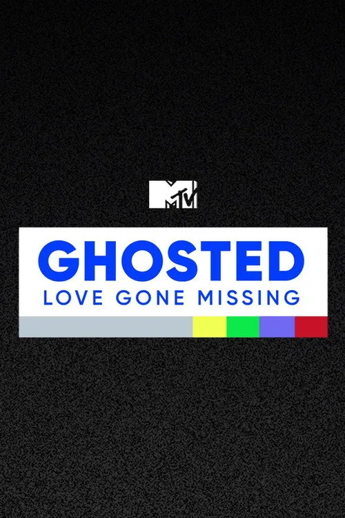 Ghosted: Love Gone Missing 第 1 季海报