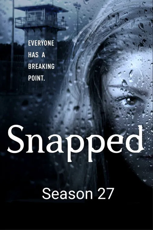Snapped 第 27 季海报