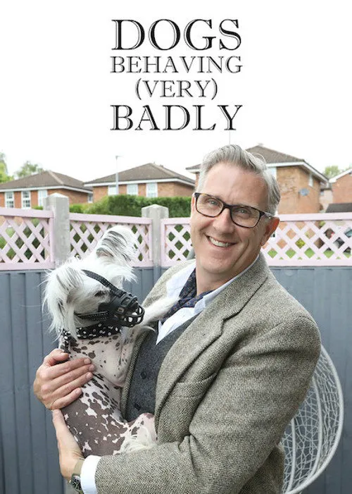 Dogs Behaving (Very) Badly 第 6 季海报
