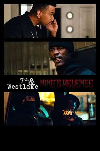 7th and Westlake: Nino's Revenge海报