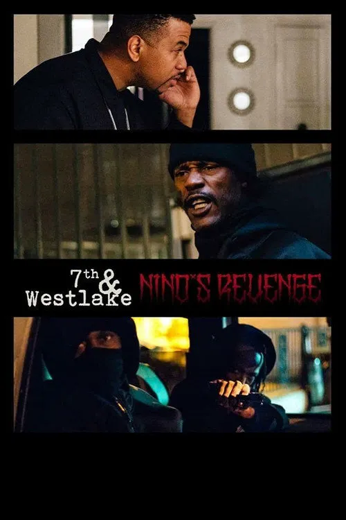 7th and Westlake: Nino's Revenge海报