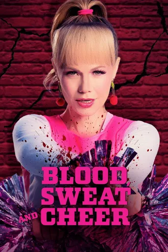 Blood, Sweat and Cheer海报
