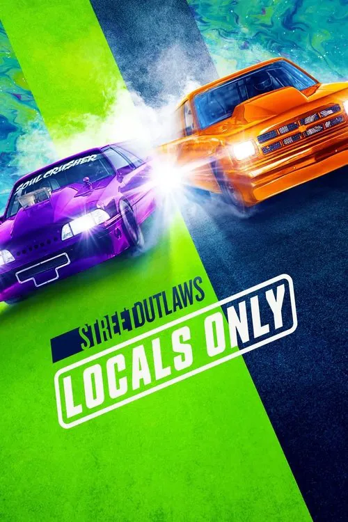 Street Outlaws: Locals Only 第 2 季海报