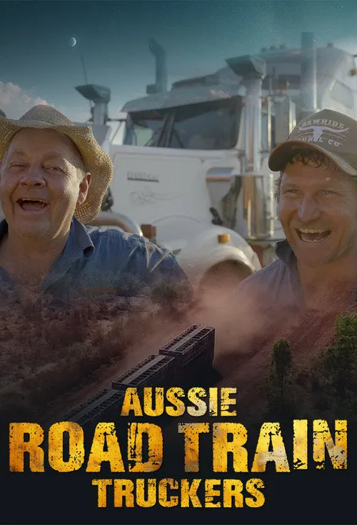 Aussie Road Train Truckers 第 1 季海报