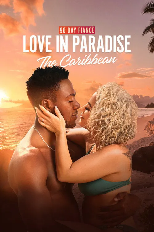 90 Day Fiancé: Love in Paradise 第 2 季海报