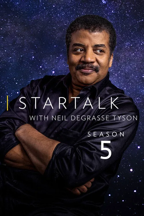 StarTalk with Neil deGrasse Tyson 第 5 季海报