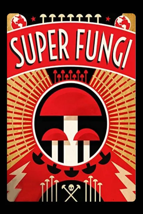Super Fungi海报