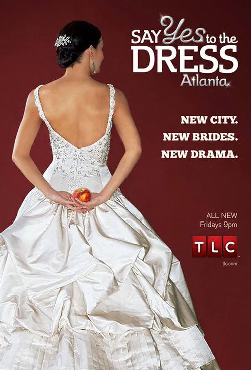 Say Yes to the Dress: Atlanta 第 2 季海报