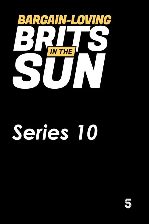 Bargain-Loving Brits in the Sun 第 10 季海报