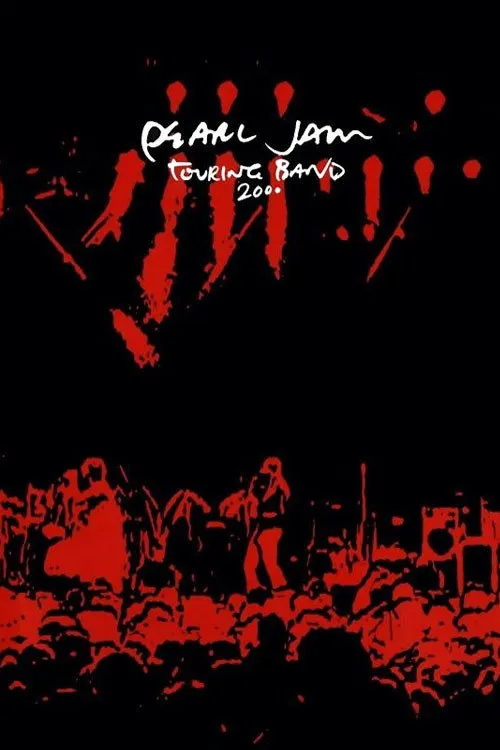 Pearl Jam: Touring Band 2000海报