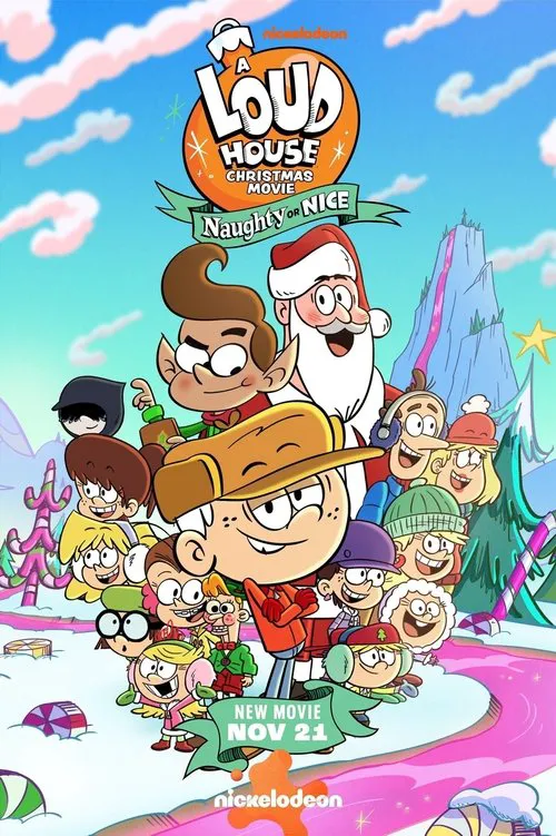 A Loud House Christmas Movie: Naughty or Nice海报