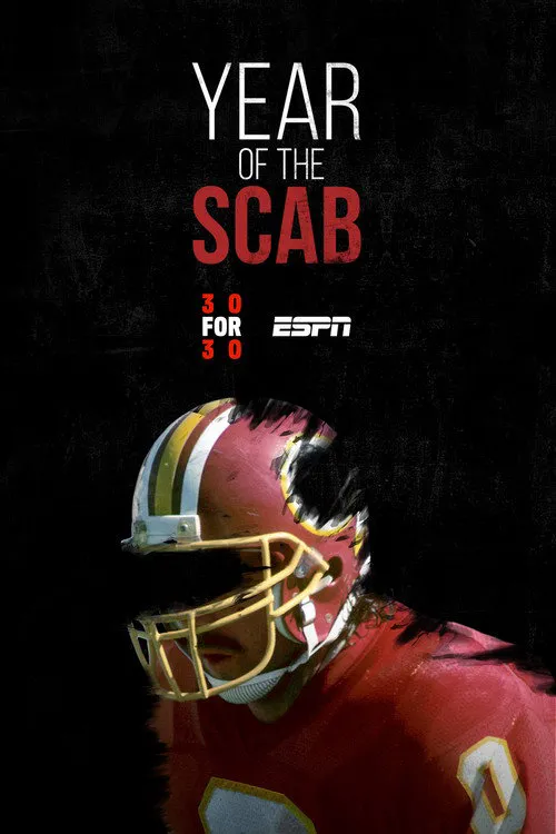 Year of the Scab海报