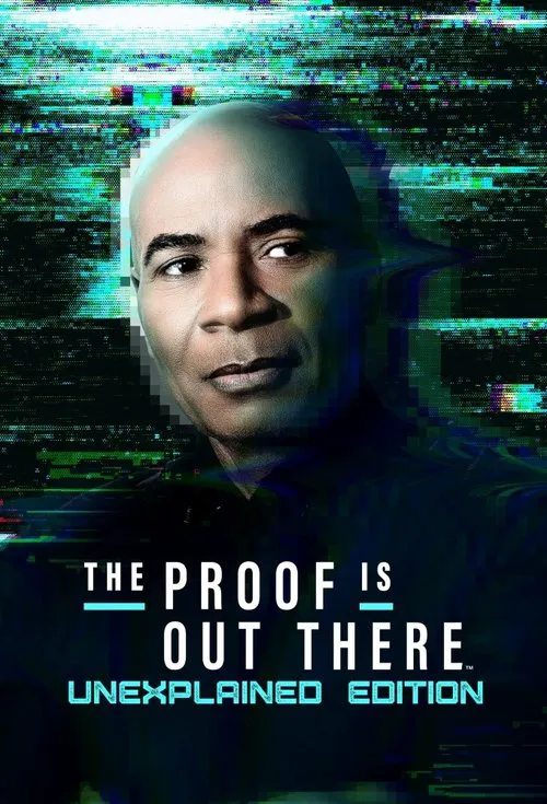 The Proof Is Out There: UnXplained Edition 第 1 季海报