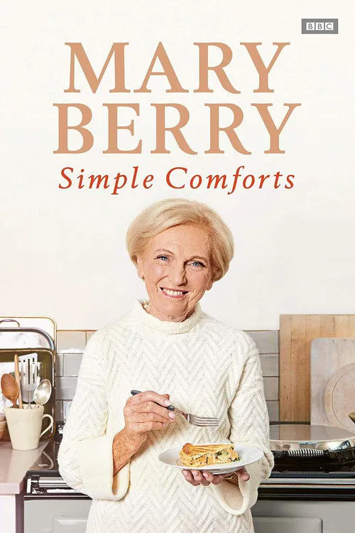 Mary Berry's Simple Comforts 第 1 季海报