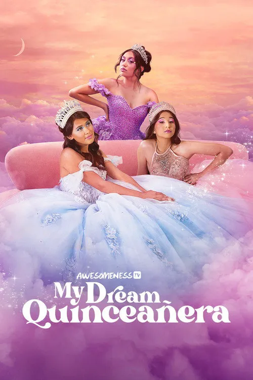 My Dream Quinceañera 第 1 季海报