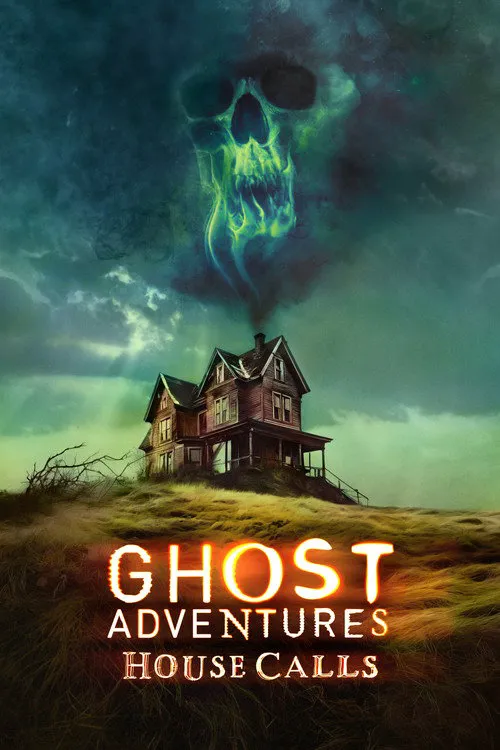 Ghost Adventures: House Calls 第 2 季海报