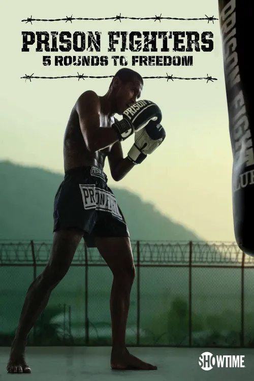 Prison Fighters: Five Rounds to Freedom海报
