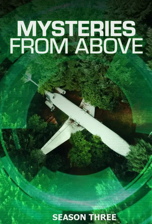 Mysteries from Above 第 3 季海报