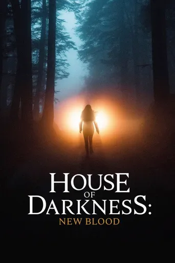 House of Darkness: New Blood海报