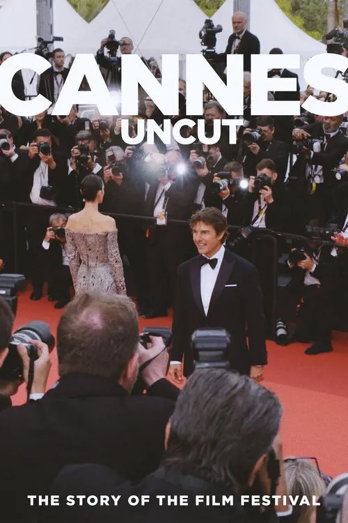 Cannes Uncut海报