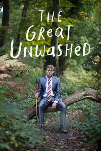 The Great Unwashed海报