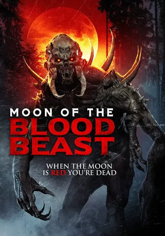 Moon of the Blood Beast海报