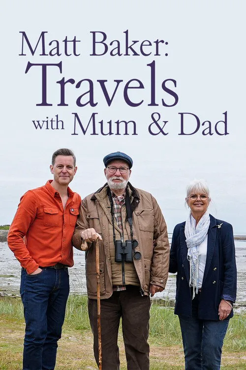 Matt Baker: Travels With Mum and Dad 第 3 季海报