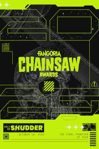 2025 Fangoria Chainsaw Awards海报