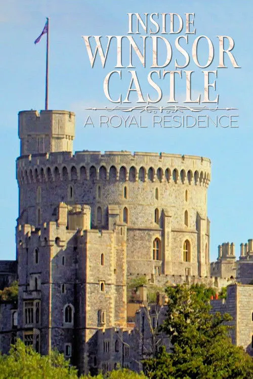 Inside Windsor Castle 第 1 季海报