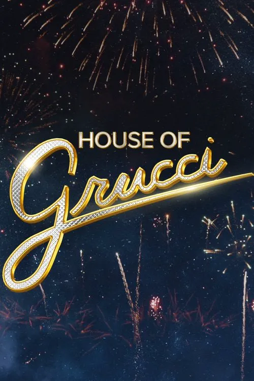 House of Grucci海报