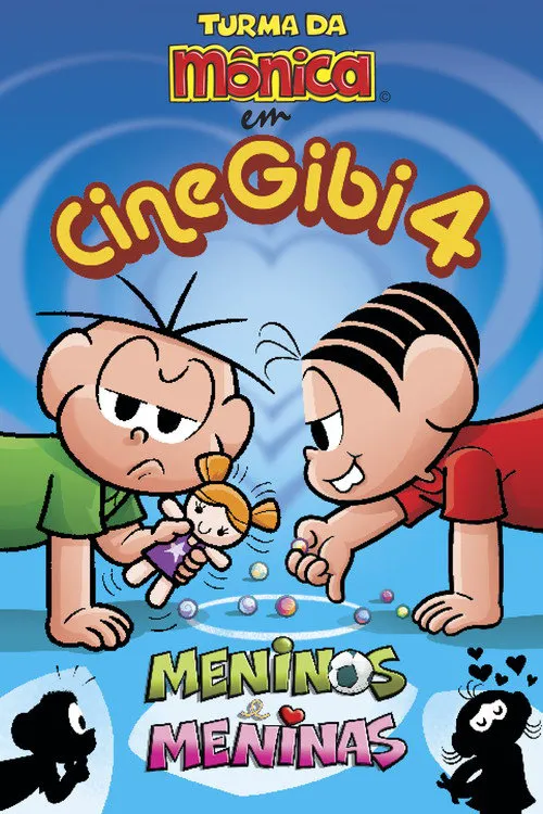 Turma da Mônica em Cine Gibi 4: Meninos e Meninas海报
