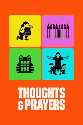 Thoughts & Prayers海报