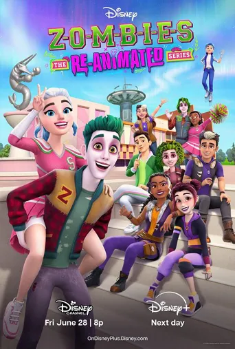 ZOMBIES: The Re-Animated Series 第 1 季海报