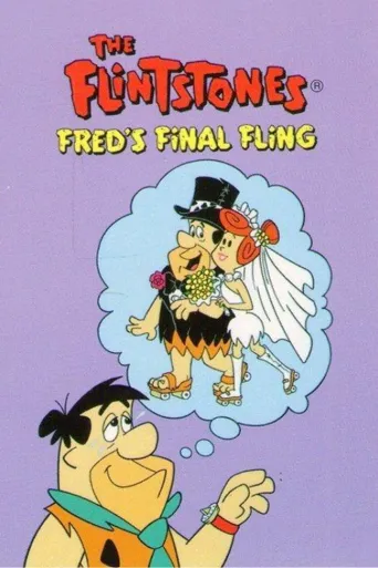 The Flintstones: Fred's Final Fling海报