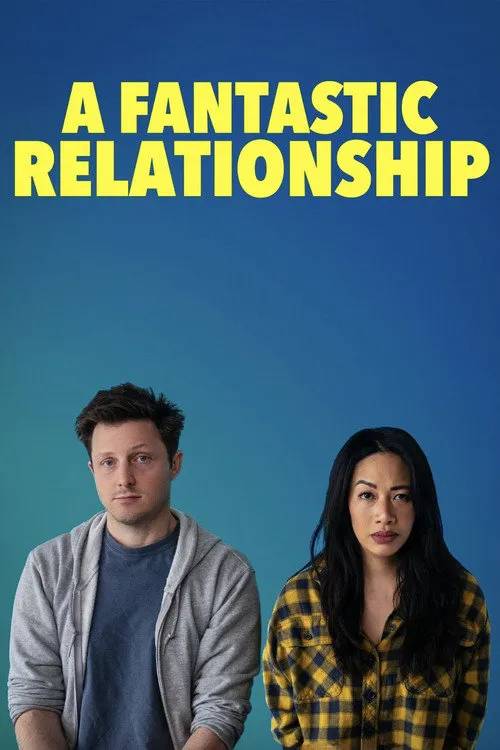 A Fantastic Relationship海报