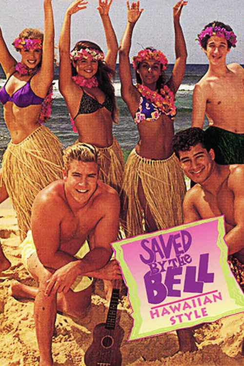 Saved By the Bell: Hawaiian Style海报