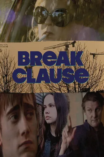 Break Clause海报