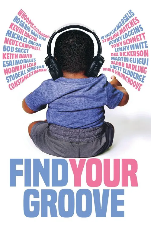 Find Your Groove海报