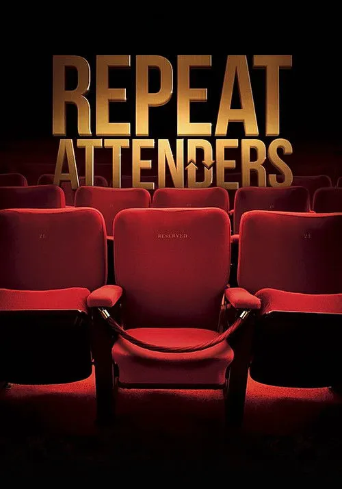 Repeat Attenders海报