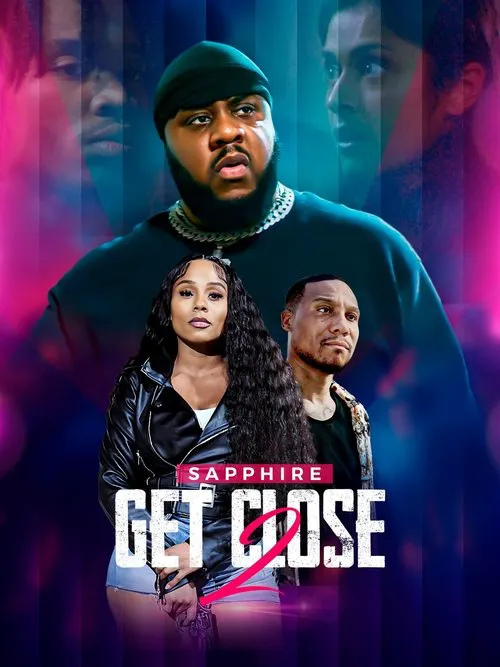 Get Close 2海报