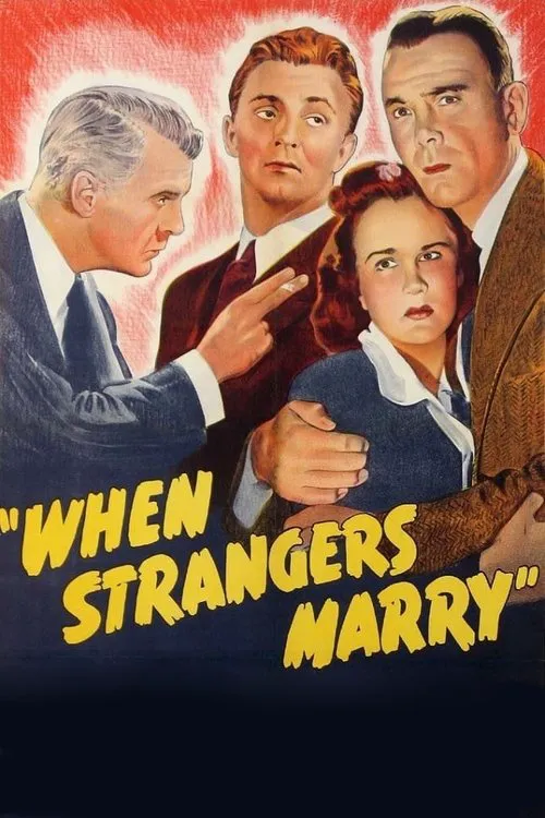 When Strangers Marry海报