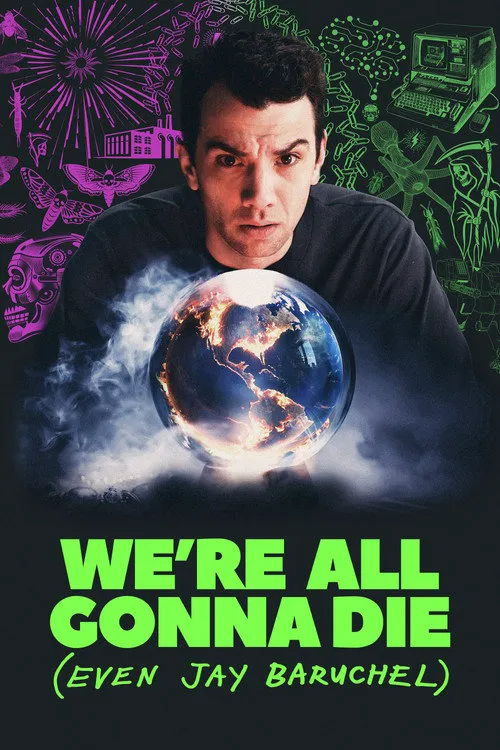We're All Gonna Die (Even Jay Baruchel) 第 2 季海报