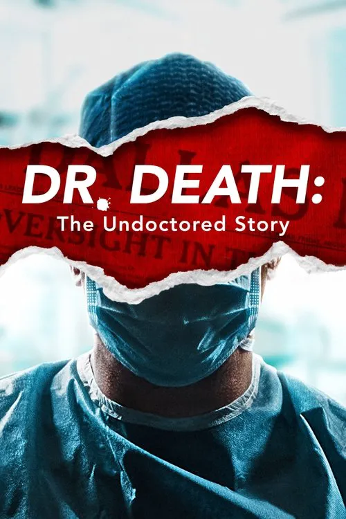 Dr. Death: The Undoctored Story 第 1 季海报