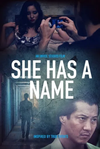 She Has a Name海报