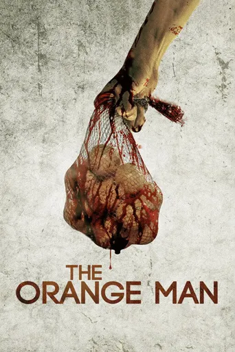 The Orange Man海报