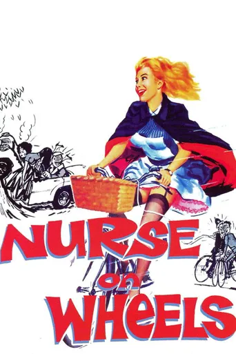 Nurse on Wheels海报